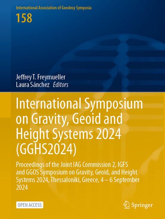 International Springer Nature International Symposium on Gravity, Geoid and Height Systems 2024 (GGHS2024)