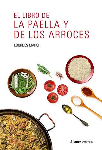 El Alianza Editorial El libro de la paella y de los arroces Paperback 264 pages