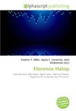 Florence Halop: East Side Kids, Billy Halop, Night Court , Mercury Theatre, Playhouse 90, Going My Way (TV series). 9786133850521