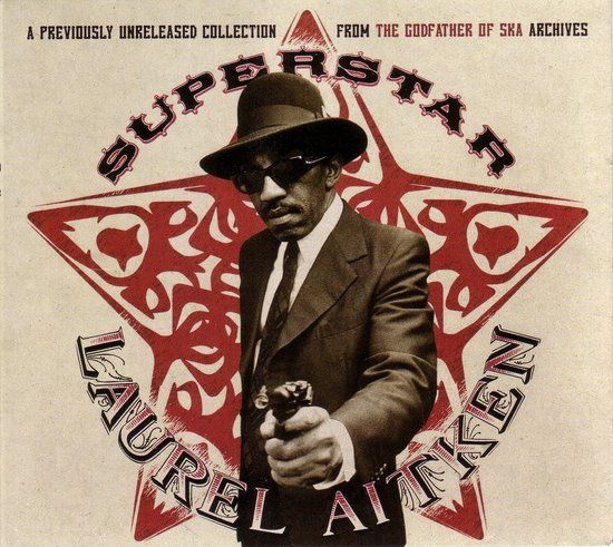 Laurel Aitken - Superstar (CD)