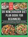 Dr Nowzaradan Diet Plan Book for Beginners