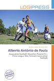Alberto Antônio de Paula: Paperback, 104 pages