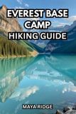 EVEREST Libri GmbH Trail to Summit Hiking- Everest Base Camp Hiking Guide