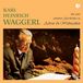 Karl Heinrich Waggerl - Waggerl: Geschichten Zu Advent & Weihnachten (CD)