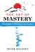 The Art of Mastery