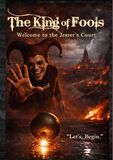 The King of Fools: Hints of Madness