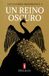 Un reino oscuro [Próxima aparición]