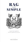 RAG Made Simple: La guía visual completa de Retrieval-Augmented Generation