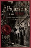 Il Libri GmbH Il Palazzone e la Rosa Paperback