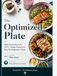 The Optimized Plate: High-Protein Meals for GLP-1, Peptide Wellness & Body Recomposition Clients