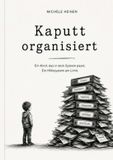 Kaputt BoD Kaputt organisiert