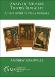 American Mathematical Society Analytic Number Theory Revealed Paperback
