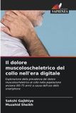 Il OmniScriptum SRL Il dolore muscoloscheletrico del collo nell'era digitale