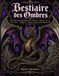 Bestiaire des ombres: 60 illustrations gothiques de créatures à colorier sur une seule face - Dragons, corbeaux, loups et bien plus encore