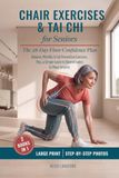 Chair Exercises & Tai Chi for Seniors: The 28-Day Floor-Confidence Plan