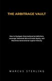 THE Libri GmbH The Arbitrage Vault
