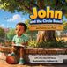John and the Circle Bench: A Story About Friendship, Courage, and Finding Your Place