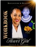 The Libri GmbH The Flower Girl: Hidden - Reflection & Healing Workbook Paperback