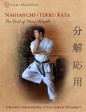 Naihanchi Libri GmbH Naihanchi (Tekki) Kata: the Seed of Shuri Karate: Volume one