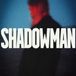 Shadowman - Shadowman (LP)