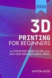 3D Libri GmbH 3D Printing for Beginners