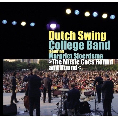HEARTSELLING Dutch Swing College Band feat. Margriet Sjoerdsma - The Music Goes Round And Round