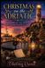 Christmas Libri GmbH Shadows of the Adriatic- Christmas on the Adriatic