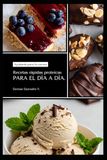 RECETAS RÁPIDAS PROTEICAS: PARA EL DÍA A DÍA