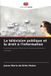 La Editions Notre Savoir La télévision publique et le droit à l'information