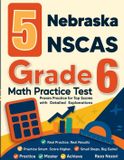 5 Libri GmbH 5 Nebraska NSCAS Growth Grade 6 Math Practice Tests