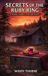 The Secrets of The Ruby Ring: A Nurse Isabel Cozy Mystery