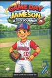 Game Jameson: Learning to Live Strong with T1d- Game Day with Jameson