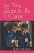 So Bol So You Want to Be a Carer Paperback