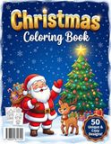 Christmas Coloring Book 2026: Cute and Cozy Holiday Coloring Pages for Kids, Teens, and Adults