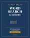 Large Print Word Search & Sudoku: 60 Relaxing Large Print Puzzles for Adults and Seniors - 30 Word Searches and 30 Sudoku with Complete Solutions (Volume 1)