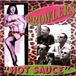 Sonic Rendezvous The Prowlers - Hot Sauce (CD)