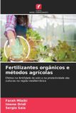 OmniScriptum SRL Fertilizantes orgânicos e métodos agrícolas: Efeitos na fertilidade do solo e na produtividade das culturas na região mediterrânica