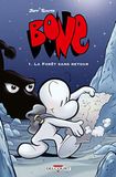 Bone La Forêt sans retour: La Forêt sans retour - Version couleur
