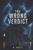 THE Libri GmbH The Wrong Verdict Paperback