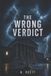 THE Libri GmbH The Wrong Verdict Paperback