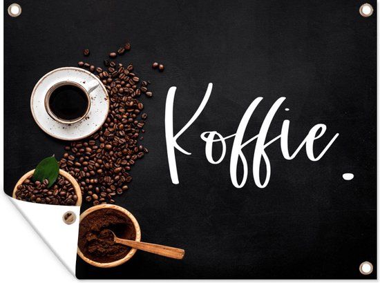 GreatGardenPosters Tuin decoratie Spreuken - Koffie - Quotes - 40x30 cm - Buitenposter - PVC - Landelijk