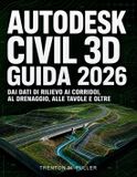 Autodesk Autodesk Civil 3D Guida 2026