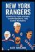 New York Rangers: Complete Team History, Championships, and Iconic Moments: Ice Hockey Legends