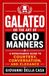 Galateo, Libri GmbH Galateo, or The Art of Good Manners