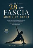 THE 28-DAY FASCIA MOBILITY RESET