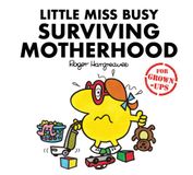 Little Farshore Little Miss Busy Surviving Motherhood Hardcover