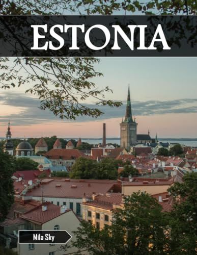 ESTONIA: A Luxury Coffee Table Book of Iconic Landmarks