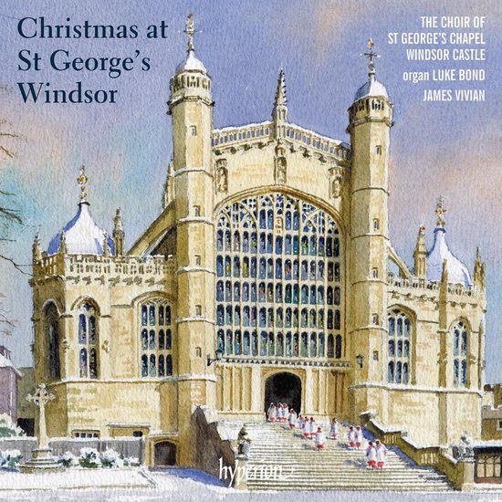 Universal Music Nederland Hyperion Records The St Georges Chapel Choir Windsor, James Vivian - Christmas At St George's Windsor (CD)