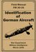 Identificatin German Aircraft Identification: Field Manual FM 30-35, March 1942