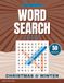 Large Print Word Search Christmas & Winter: 50 Large Print Puzzles with a Hidden Message in Every Grid | Volume 2